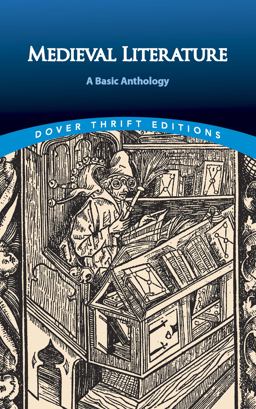Medieval Literature: a Basic Anthology  9780486813424 Front Cover