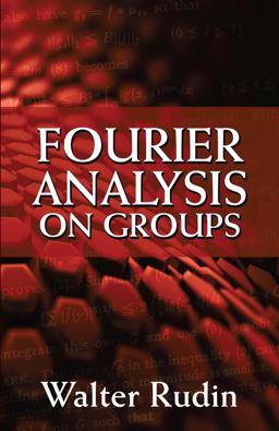 Fourier Analysis on Groups  9780486813653 Front Cover