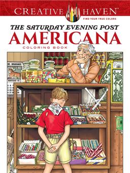 Creative Haven the Saturday Evening Post Americana Coloring Book  9780486814346 Front Cover