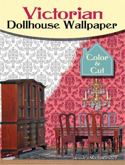 Victorian Dollhouse Wallpaper