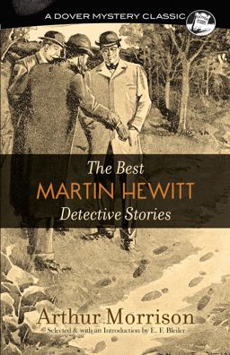 Best Martin Hewitt Detective Stories  9780486814841 Front Cover