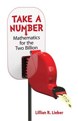 Take a Number Mathematics for the Two BIllion  9780486815589 Front Cover