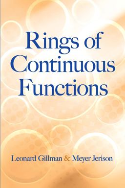 RINGS OF CONTINUOUS FUNCTIONS  9780486816883 Front Cover