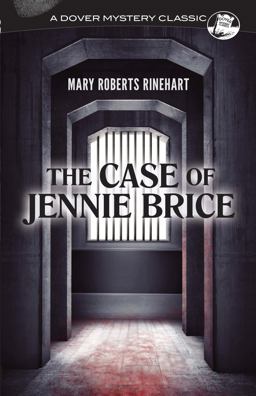 Case of Jennie Brice  9780486819464 Front Cover