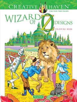 Creative Haven Wizard of Oz Designs Coloring Book  9780486821672 Front Cover