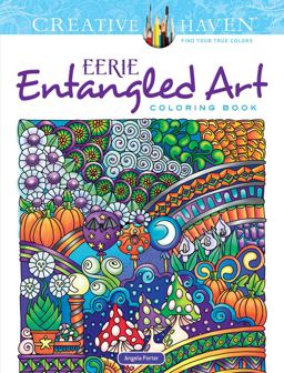 Creative Haven Eerie Entangled Art Coloring Book  9780486822440 Front Cover
