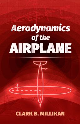 Aerodynamics of the Airplane 2018 9780486823706 Front Cover