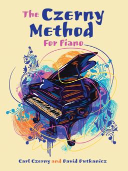 Czerny Method for Piano  9780486823911 Front Cover