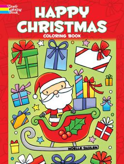 Happy Christmas Coloring Book  9780486828107 Front Cover