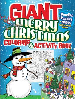 GIANT Merry Christmas Coloring and Activity Book  9780486828572 Front Cover