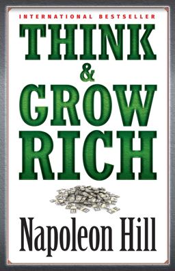 Think and Grow Rich