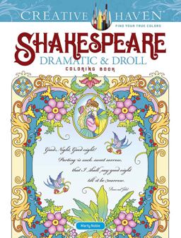 Creative Haven Shakespeare Dramatic and Droll Coloring Book