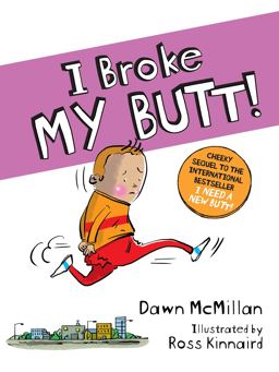 I Broke My Butt!:  9780486842738 Front Cover