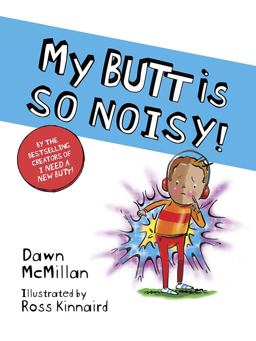 My Butt Is So Noisy!:  9780486847313 Front Cover