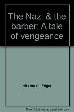 The Nazi and the Barber The Nazi and the Barber