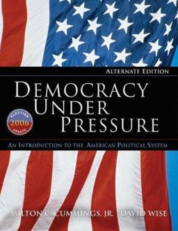 Democracy under Pressure An Introduction to the American Political System 10th 9780495007364 Front Cover