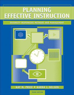 Planning Effective Instruction Diversity Responsive Methods and Management 3rd 9780495007579 Front Cover