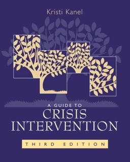 Guide to Crisis Intervention 3rd 9780495007760 Front Cover