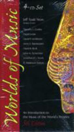 Worlds of Music An Introduction to the Music of the World's Peoples 5th 9780495009719 Front Cover