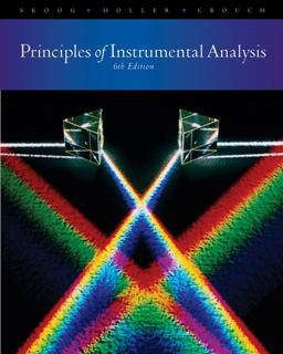 Principles of Instrumental Analysis 6th 9780495012016 Front Cover