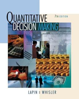 Quantative Decision Making with Spreadsheet Application 7th 9780495015604 Front Cover