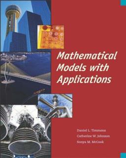 Mathematical Models with Applications  9780495017813 Front Cover