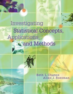 Investigating Statistical Concepts, Applications, and Methods