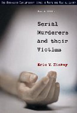 Bundle: Serial Murderers and Their Victims, 4th + Mind of a Killer CD-ROM