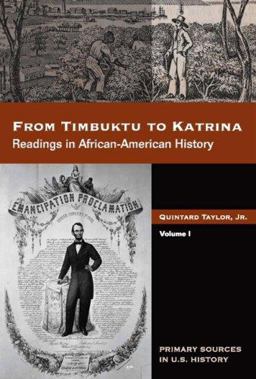 From Timbuktu to Katrina Readings in African-American History  9780495092773 Front Cover