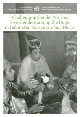 Challenging Gender Norms : Five Genders among Bugis in Indonesia  9780495092803 Front Cover