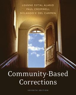 Community-Based Corrections 7th 9780495094821 Front Cover