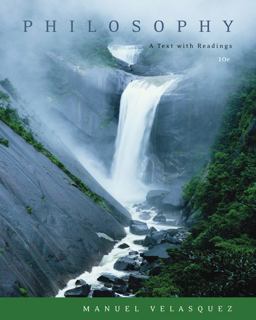 Philosophy A Text with Readings 10th 9780495094975 Front Cover