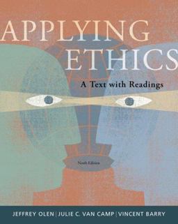 Applying Ethics A Text with Readings 9th 9780495094999 Front Cover