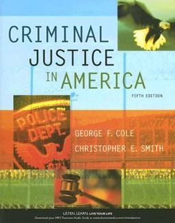 Criminal Justice in America 5th 9780495095309 Front Cover