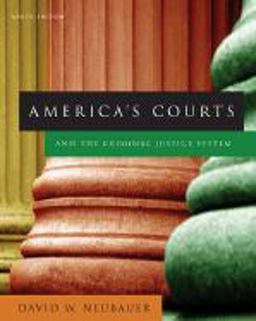 America's Courts and the Criminal Justice System 9th 9780495095408 Front Cover