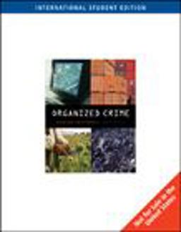 Intl Stdt Ed-Organized Crime 8th 9780495096177 Front Cover