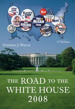 The Road to the White House 2008