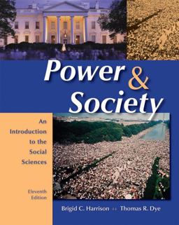 Power and Society An Introduction to the Social Sciences 11th 9780495096719 Front Cover