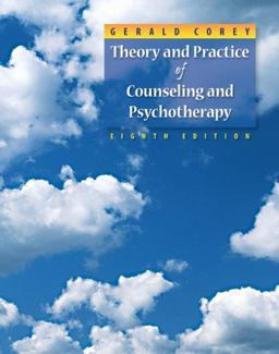 Theory and Practice of Counseling and Psychotherapy 8th 9780495102083 Front Cover