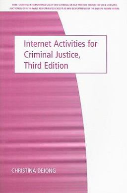 Internet Activities for Criminal Justice