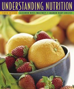 Understanding Nutrition (with CD-ROM, InfoTrac, and Dietary Guidelines for Americans 2005) Understanding Nutrition (with CD-ROM, InfoTrac, and Dietary Guidelines for Americans 2005)