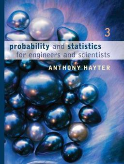 Probability and Statistics for Engineers and Scientists 3rd 9780495107576 Front Cover