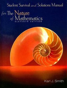 Student Survival and Solutions Manual-Nature of Mathematics