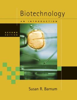 Biotechnology An Introduction, Updated Edition (with InfoTrac) 2nd 9780495112051 Front Cover