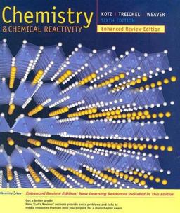 Chemistry and Chemical Reactivity Chemistry and Chemical Reactivity