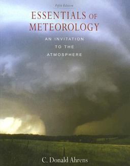 Essentials of Meteorology 5th 9780495114772 Front Cover