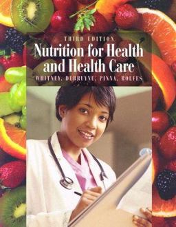 Nutrition for Health and Health Care