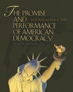 The Promise and Performance of American Democracy
