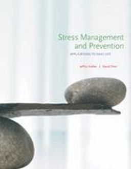 Stress Management and Prevention