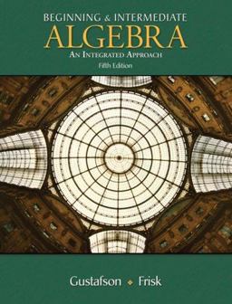 Beginning and Intermediate Algebra An Integrated Approach 5th 9780495117933 Front Cover